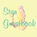 Sign My Guestbook, please